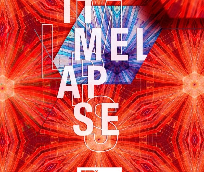 TEDxMaastricht 2018 theme: Timelapse